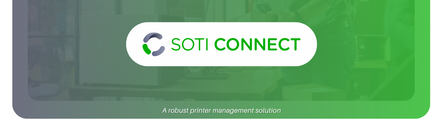 SOTI Connect, a robust printer management solution